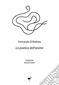 La poetica dell'anima libro