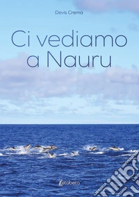 Ci vediamo a Nauru