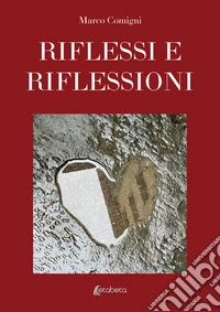 Riflessioni e riflessioni