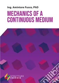 Mechanics of a continuous medium libro