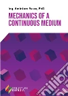 Mechanics of a continuous medium libro