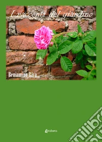 I racconti del giardino libro