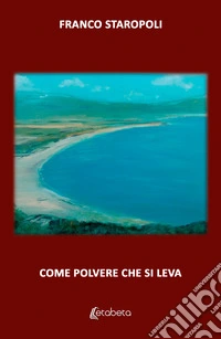 Come polvere che si leva libro