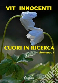 Cuori in ricerca libro