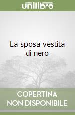 La sposa vestita di nero libro
