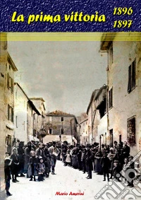1896-1897. La prima vittoria libro
