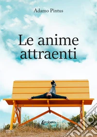Le anime attraenti libro