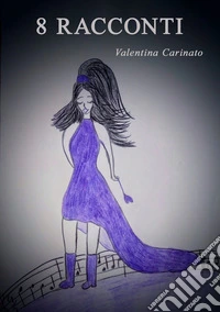 8 racconti libro