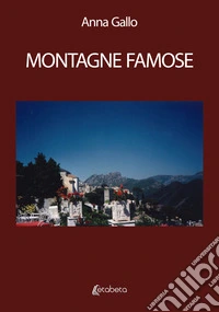 Montagne famose libro