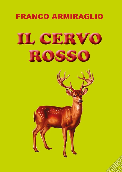 Il cervo rosso