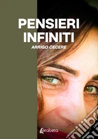 Pensieri infiniti libro