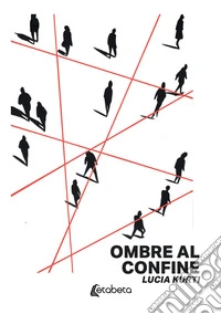 Ombre al confine libro