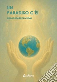 Un paradiso c'è! libro