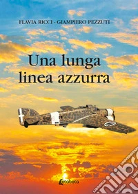 Una lunga linea azzurra libro