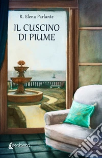 Il cuscino di piume libro
