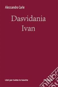 Dasvidania Ivan