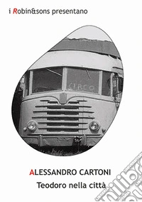 Teodoro nella città libro