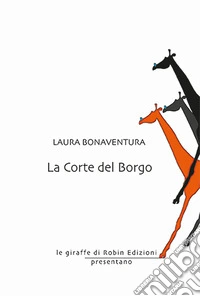 La corte del borgo libro