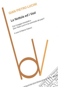 Le nottole ed i vasi libro