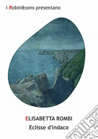 Eclisse d'indaco libro