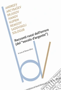 Racconti russi dell'orrore (dal «secondo d'argento») libro