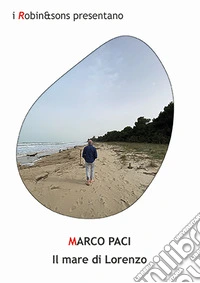 Il mare di Lorenzo libro