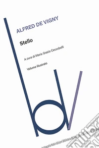 Stello. Ediz. illustrata libro
