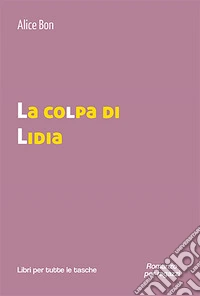 La colpa di Lidia libro