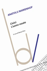 Cinici. L'uomo rasato libro