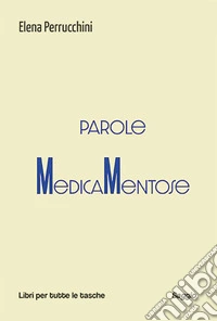 Parole medicamentose libro