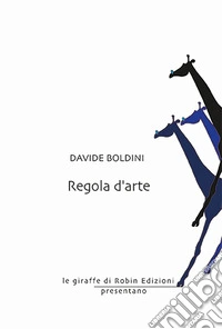 Regola d'arte libro