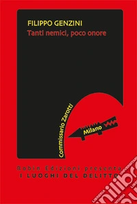 Tanti nemici, poco onore libro