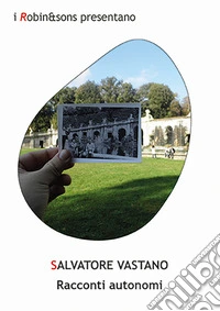 Racconti autonomi libro
