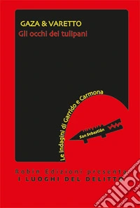 Gli occhi dei tulipani libro
