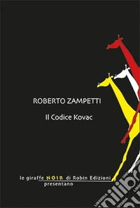 Il codice Kovac libro