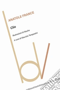 Clio. Ediz. italiana libro