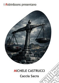 Caccia sacra libro
