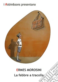 La febbre a tracolla libro