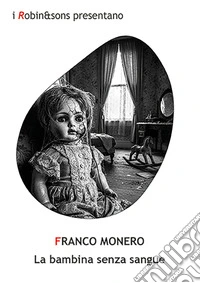La bambina senza sangue libro