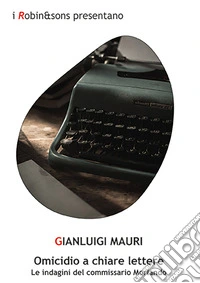 Omicidio a chiare lettere libro