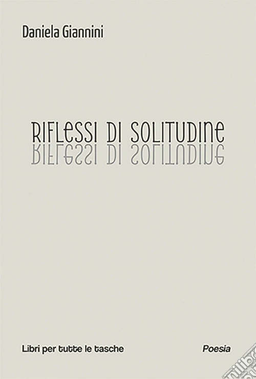 Riflessi di solitudine