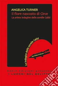 Il fiore nascosto di Circe libro