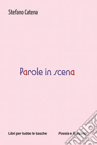 Parole in scena libro