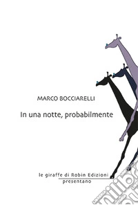 In una notte, probabilmente libro