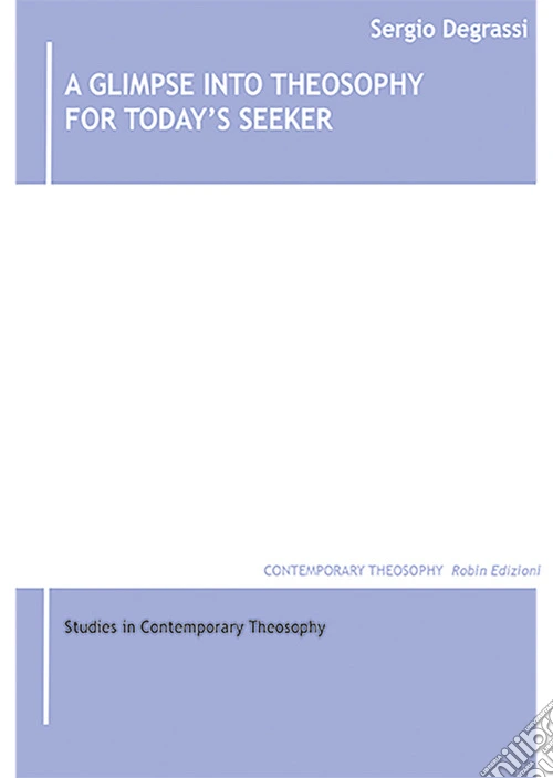 A glimpse into theosophy for today's seeker