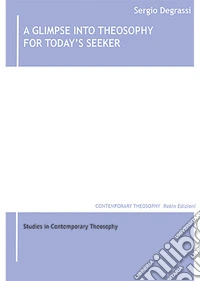 A glimpse into theosophy for today's seeker libro