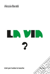 La via? libro