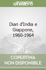 Diari d'India e Giappone, 1960-1964 libro
