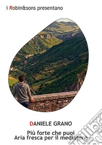 Più forte che puoi libro