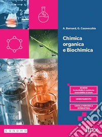 Chimica organica e biochimica. Per le Scule superiori. Con e-book. Con espansione online